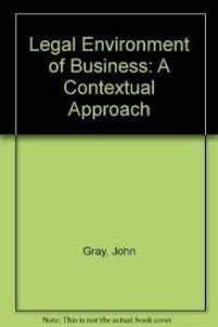 The Legal Environment of Business: A Contextual Approach